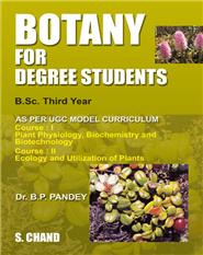 Botany for Degree Students for Bsc.IIIrd Year, 1/e 