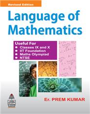 Language of Mathematics  For Classes IX & X