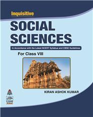Inquisitive Social Sciences For Class-8, 2/e 
