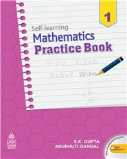 Self-Learning Mathematics Practice Book-1