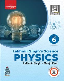 Lakhmir Singh's Science Non-ICSE Phy 6