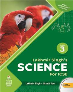 Lakhmir Singh's Science for ICSE 3