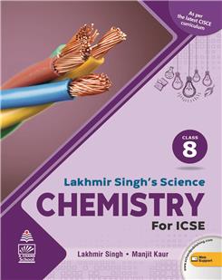 Lakhmir Singh's Science ICSE Chemistry 8