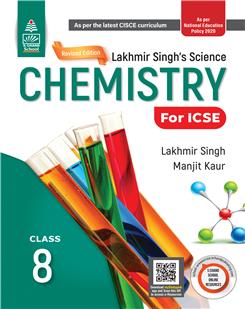 Revised Lakhmir Singh's Science ICSE Chemistry 8