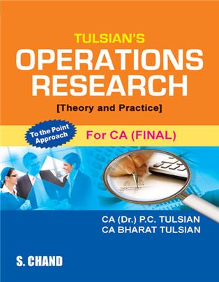 Tulsian's Operations Research: Theory and Practice (For CA Final)