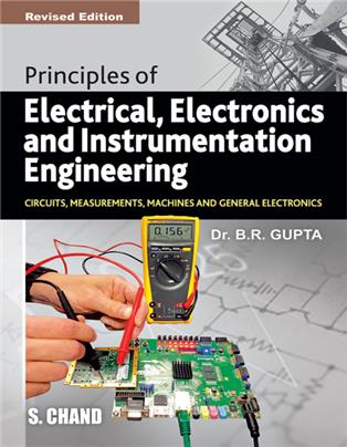 Principles of Electrical, Electronics, and Instrumentation Engineering