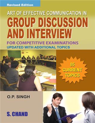 Art of Effective Communication in Group Discussion and interview, 2/e 