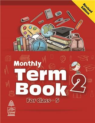 Monthly Term Book Class 5 Term 2, Revised Edition
