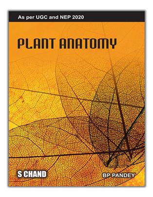 Plant Anatomy Plant Anatomy