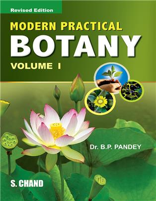 Modern Practical Botany Vol-I