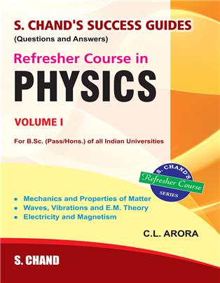 Refresher Course in Physics Vol- I