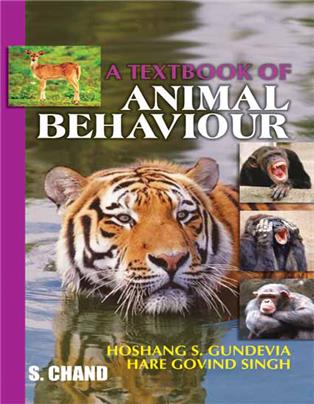 A Textbook of Animal Behaviour | S. Chand Publishing