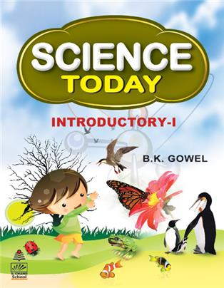 Science Today Introductory -I