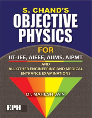 S. Chand’s Objective Physics