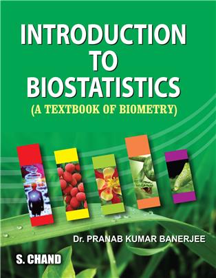 Introduction to Biostatistics (A Textbook of Biometry)