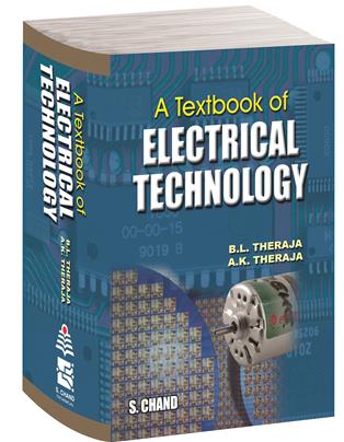 A Textbook of Electrical Technology (Multicolour Edition), 24/e 