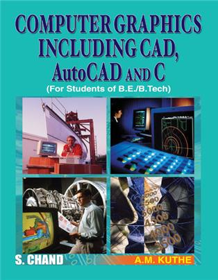 Computer Graphics Including Cad, Autocad and 'c'