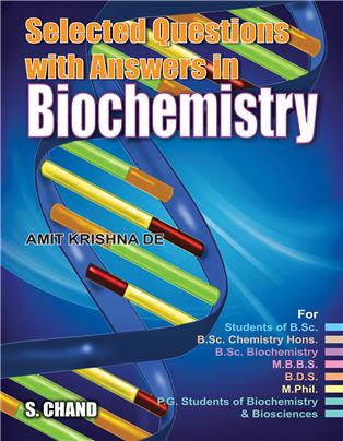 Selected Questions With Answers in Biochemistry