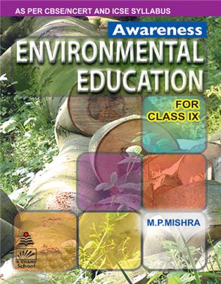 Awareness Environmental Education for Class IX