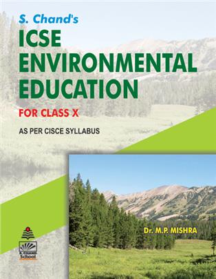 S. Chand's  ICSE Environmental Education for Class   X