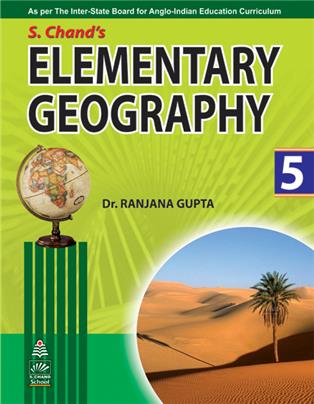 S. Chand’s Elementary Geography For Class-5