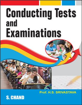 Conducting Tests and Examinations