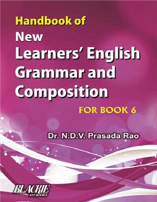 Handbook of New Learners' English Grammar and Composition for Book-6