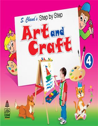 S. Chand’s Step by Step Art and Craft 4