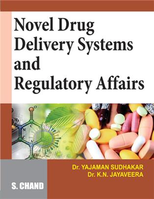 Novel Drug Delivery Systems and Regulatory Affairs