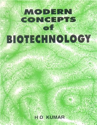 Modern Concept of Biotechnology
