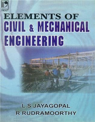 Elements of Civil and Mechanical Engineering
