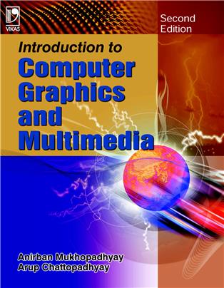 Introduction to Computer Graphics and Multimedia