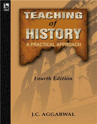 Teaching of History: A Practical Approach