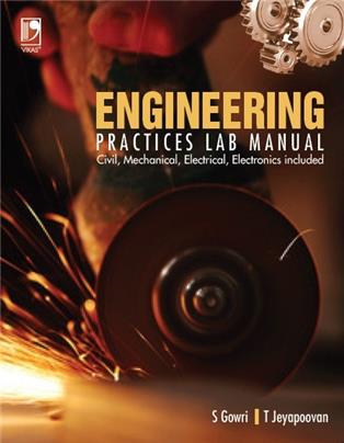Engineering Practices Lab Manual