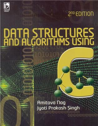 Data Structures and Algorithms Using C