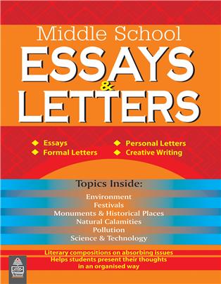 Middle School Essays and Letters
