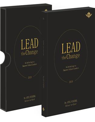 LEAD the Change: An Anthology to Empower School Leaders