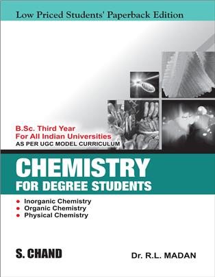 Chemistry for Degree Students B.Sc. 3rd Year (LPSPE), 1/e 