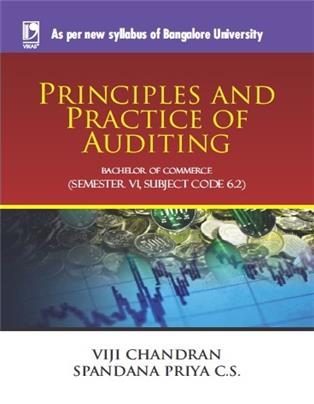 PRINCIPLES AND PRACTICE OF AUDITING: (FOR JGI - BANGALORE)