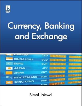 Currency Banking and Exchange