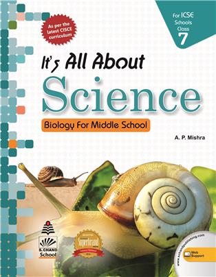 It's All About Science Biology Class 7