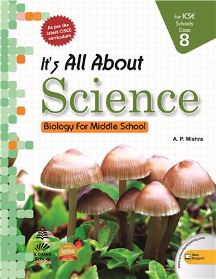It's All About Science Biology Class 8