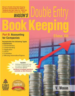 Wason’s Double Entry Book Keeping XII (Revised Edition)