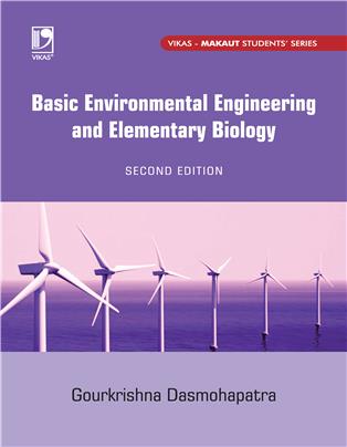 Basic Environmental Engineering and Elementary Biology (For MAKAUT)