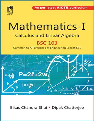 Mathematics-I Calculus and Linear Algebra (BSC-105) (For all branches of Engineering Except CSE)