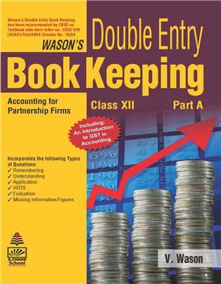 Wason’s Double Entry Book Keeping Part A for Class XII