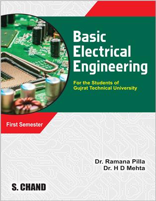Basic Electrical Engineering (For 1st Semester students of GTU)