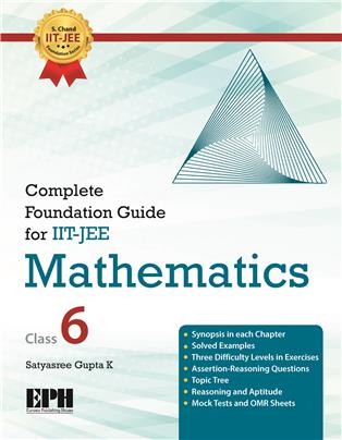 Complete Foundation Guide for IIT-JEE Mathematics Class-6