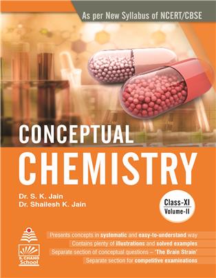 Conceptual Chemistry, Vol. 2 for Class XI