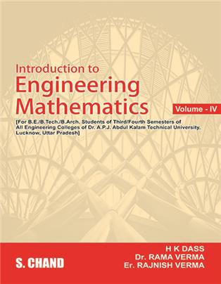 Introduction to Engineering Mathematics - Volume IV (For APJAKTU, Lucknow)